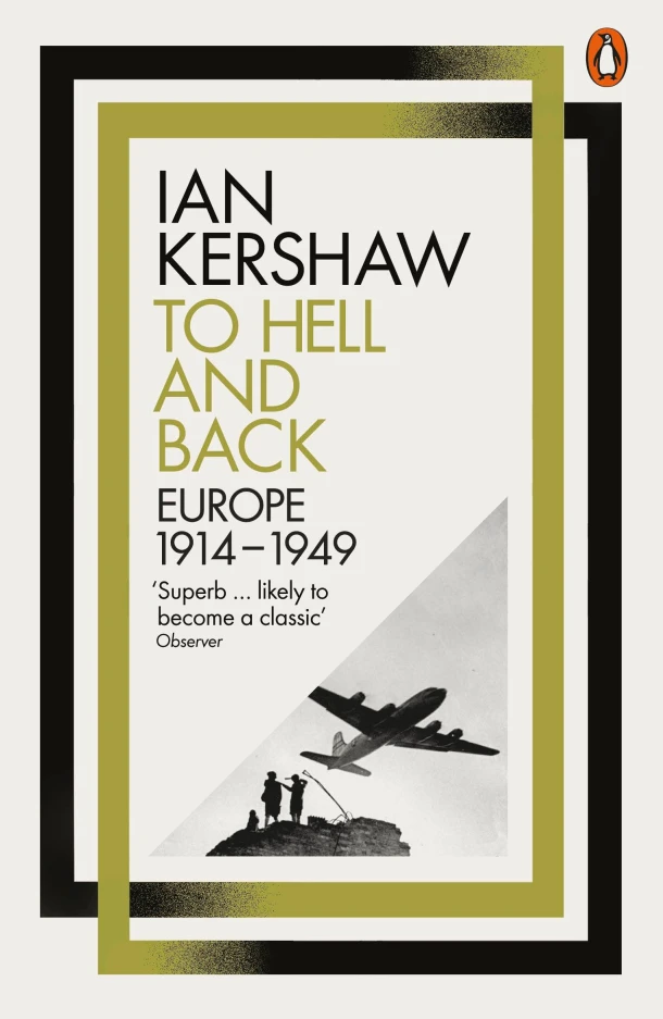 To Hell and Back – Ian Kershaw – boek cover