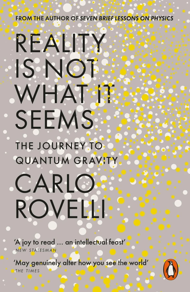 Reality Is Not What It Seems – Carlo Rovelli – boek cover