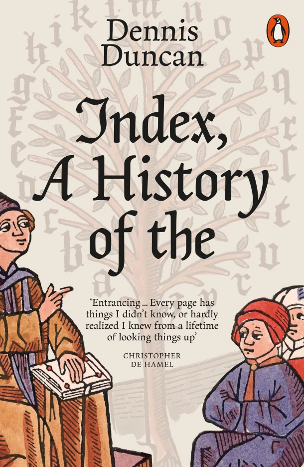 Index, A History of the – Dennis Duncan – boek cover