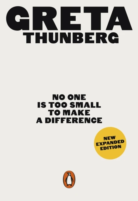 No One Is Too Small to Make a Difference – Greta Thunberg – boek cover
