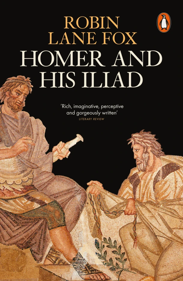 Homer and His Iliad – Robin Lane Fox – boek cover