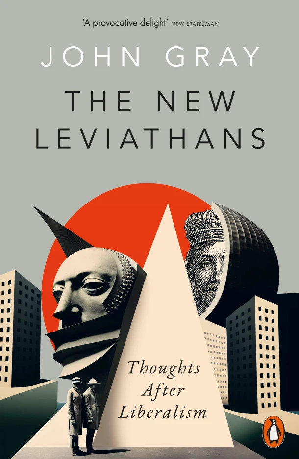The New Leviathans – John Gray – boek cover