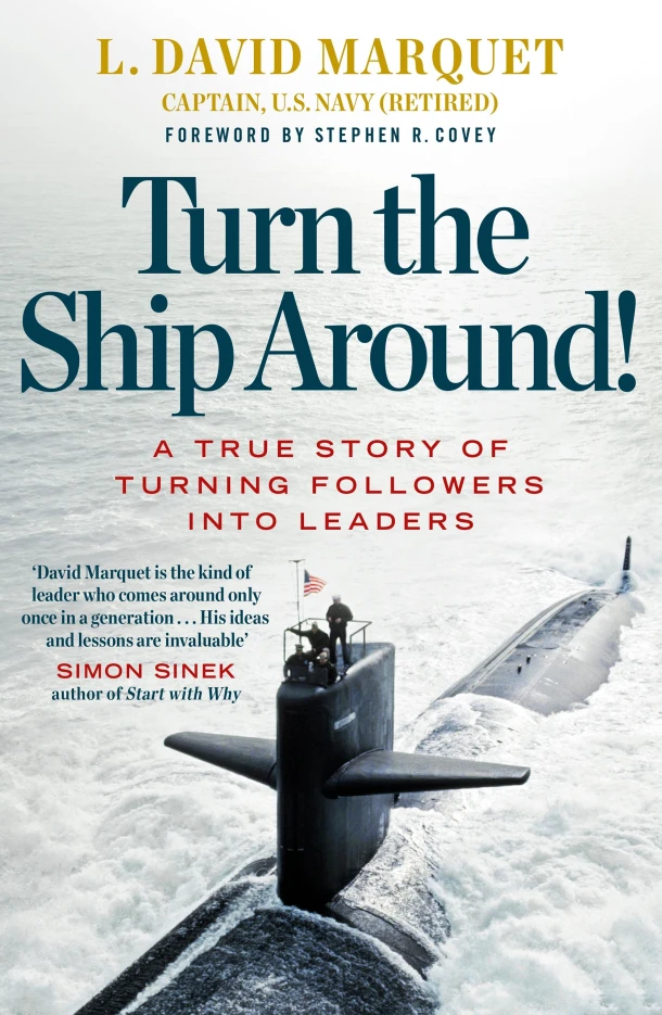 Turn The Ship Around! – L. David Marquet – boek cover