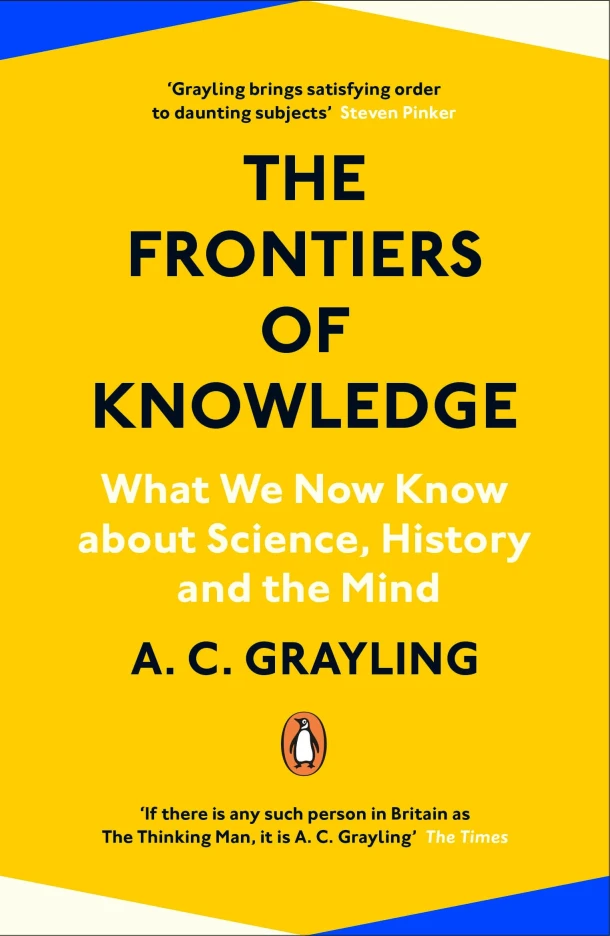 The Frontiers of Knowledge – A.C. Grayling – boek cover