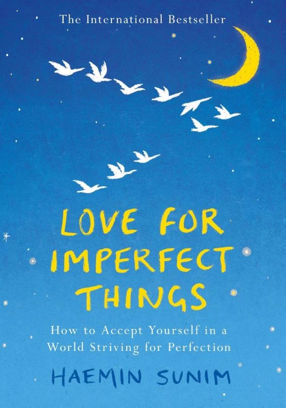 Love for Imperfect Things – Haemin Sunim – boek cover