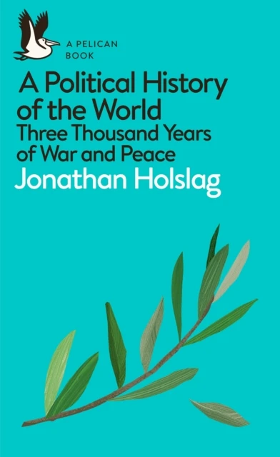 A Political History of the World – Jonathan Holslag – boek cover