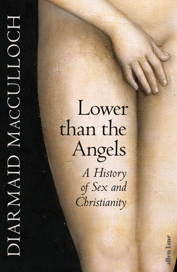 Lower than the Angels – Diarmaid MacCulloch – boek cover