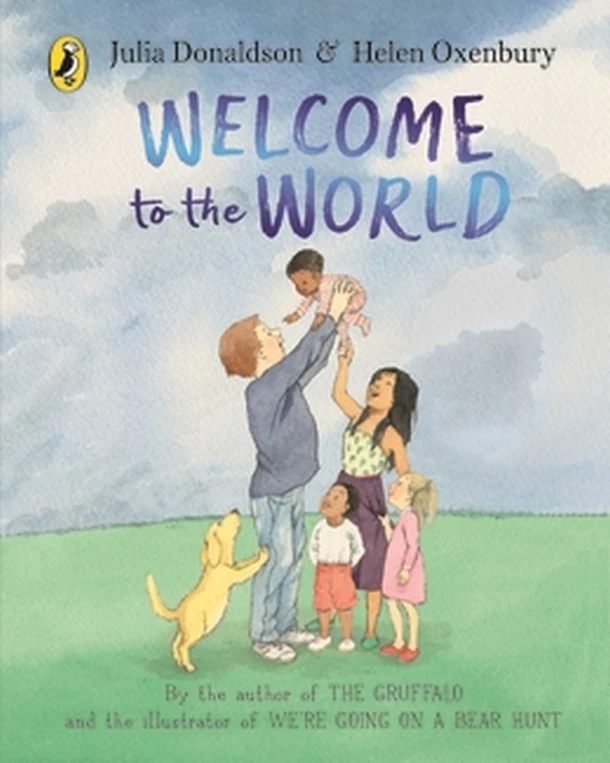 Welcome to the World – Julia Donaldson – boek cover