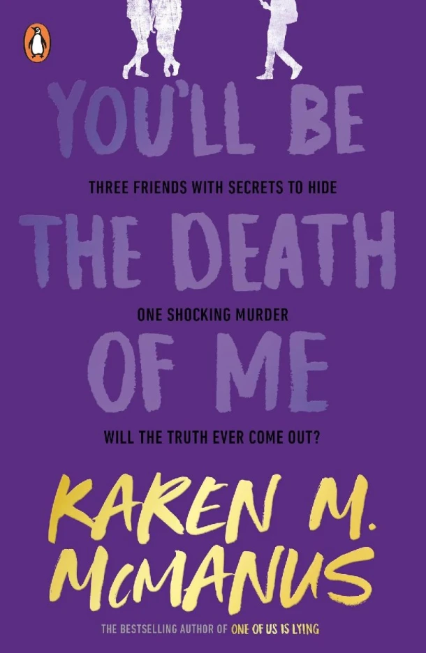 You'll Be the Death of Me – Karen M. McManus – boek cover