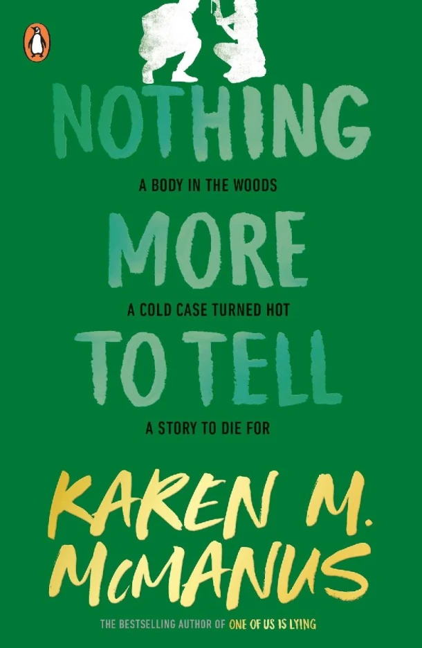 Nothing More to Tell – Karen M. McManus – boek cover