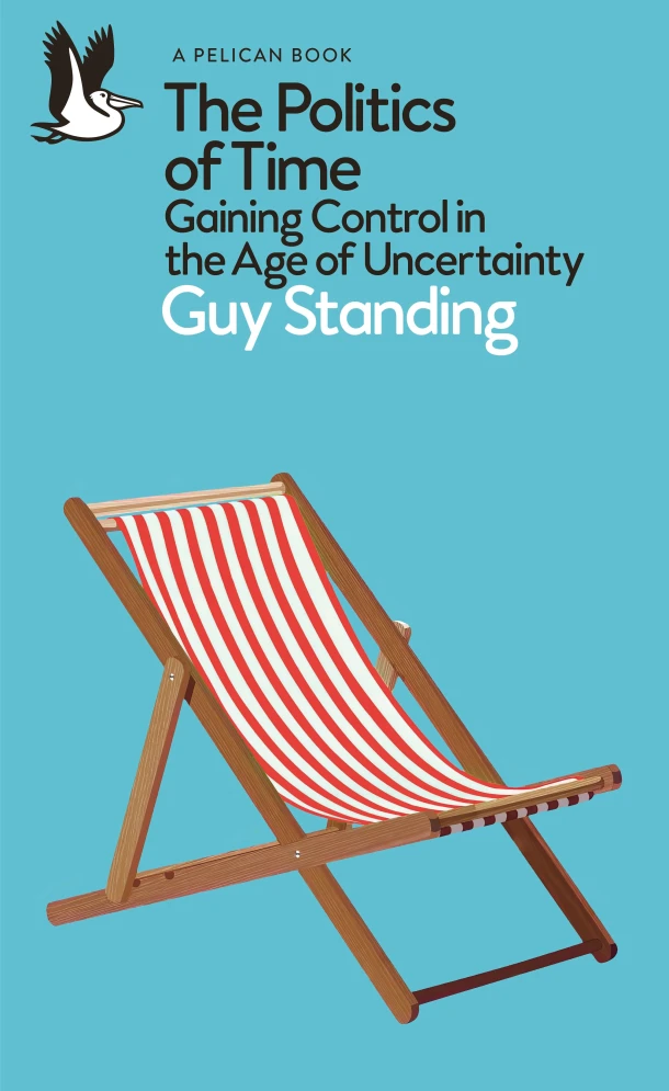 The Politics of Time – Guy Standing – boek cover