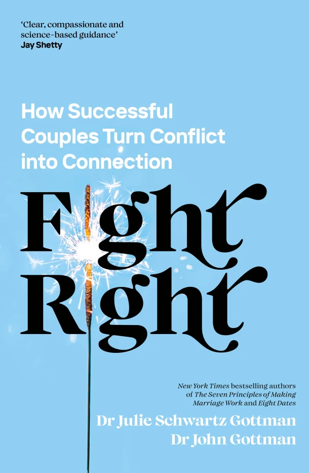 Fight Right – Dr John Schwartz Gottman – boek cover