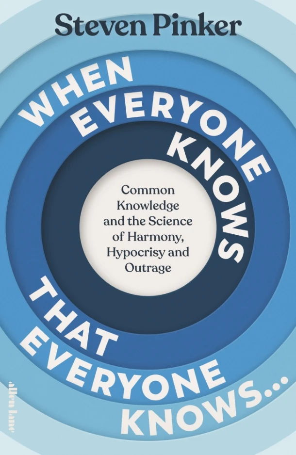When Everyone Knows That Everyone Knows... – Steven Pinker – boek cover