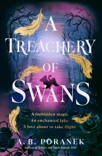 A Treachery of Swans – A. B. Poranek – boek cover