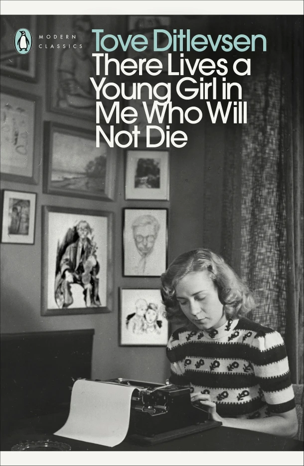 There Lives a Young Girl in Me Who Will Not Die – Tove Ditlevsen – boek cover