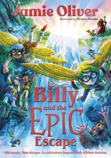 Billy and the Epic Escape – Jamie Oliver – boek cover
