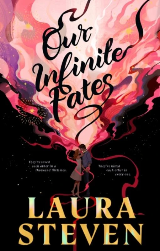Our Infinite Fates – Laura Steven – boek cover