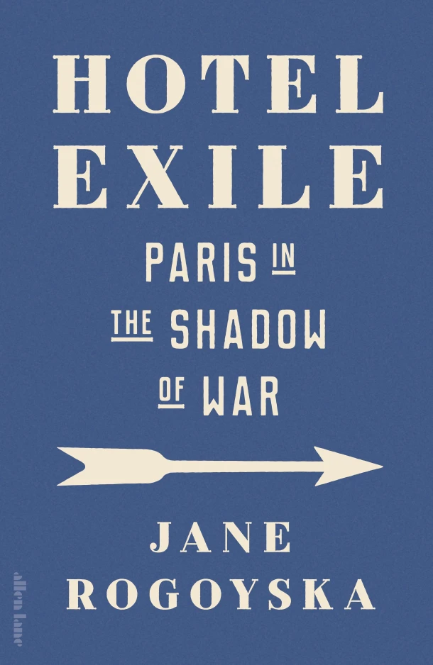 Hotel Exile – Jane Rogoyska – boek cover