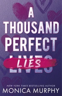 A Thousand Perfect Lies – Monica Murphy – boek cover