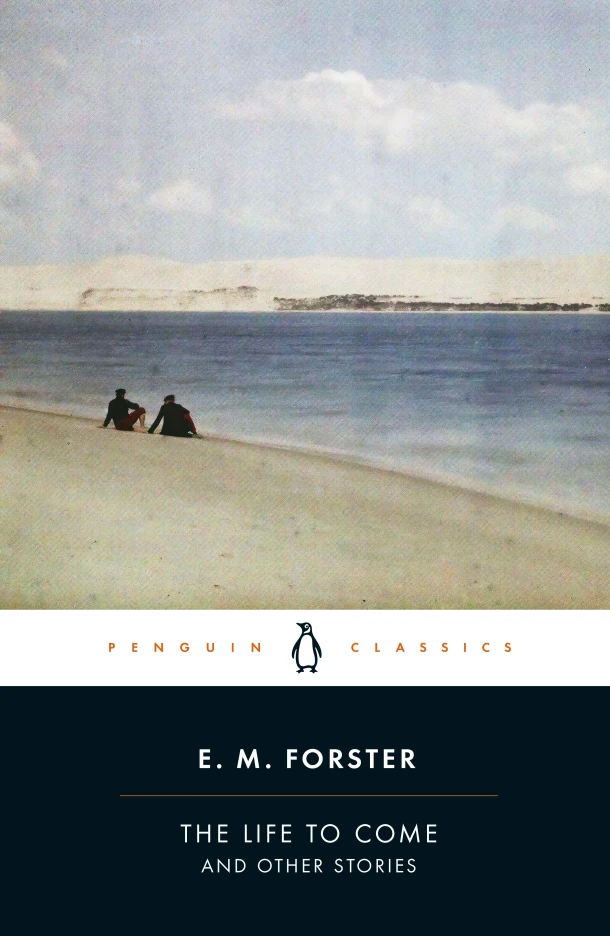 The Life to Come – E.M. Forster – boek cover