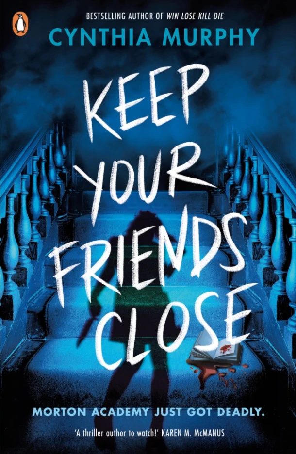 Keep Your Friends Close – Cynthia Murphy – boek cover