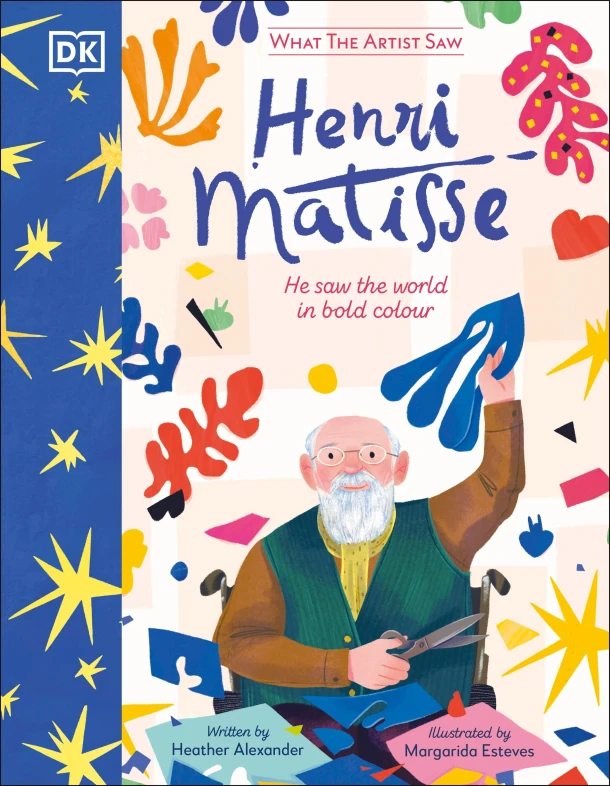 What the Artist Saw Henri Matisse – Heather Alexander – boek cover