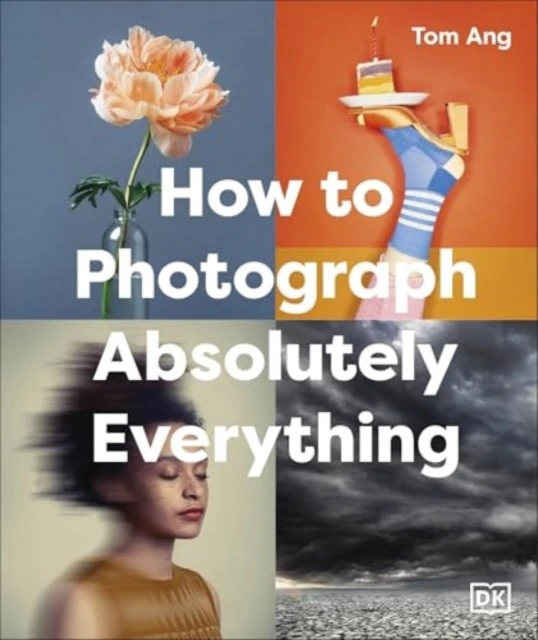 How to Photograph Absolutely Everything – boek cover