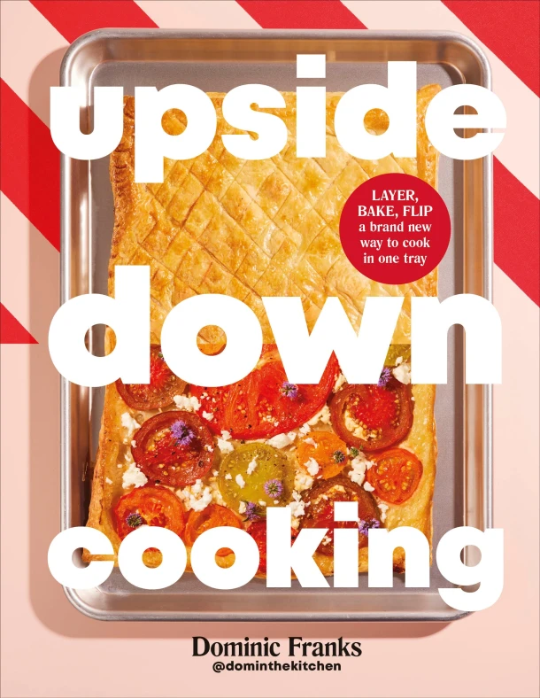 Upside Down Cooking – Dominic Franks – boek cover