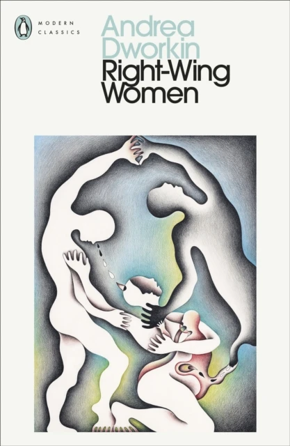 Right-wing Women – Andrea Dworkin – boek cover