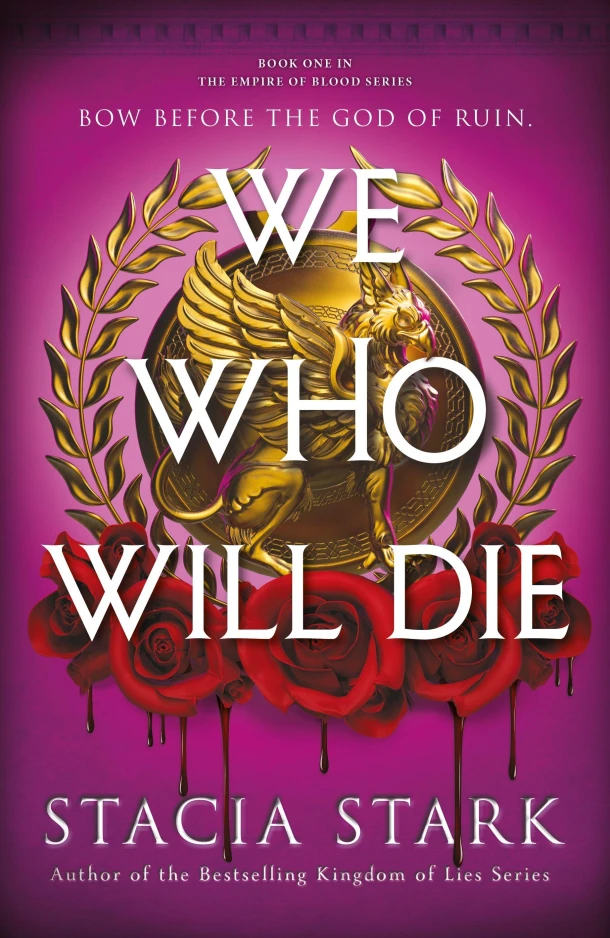 We Who Will Die – Stacia Stark – boek cover
