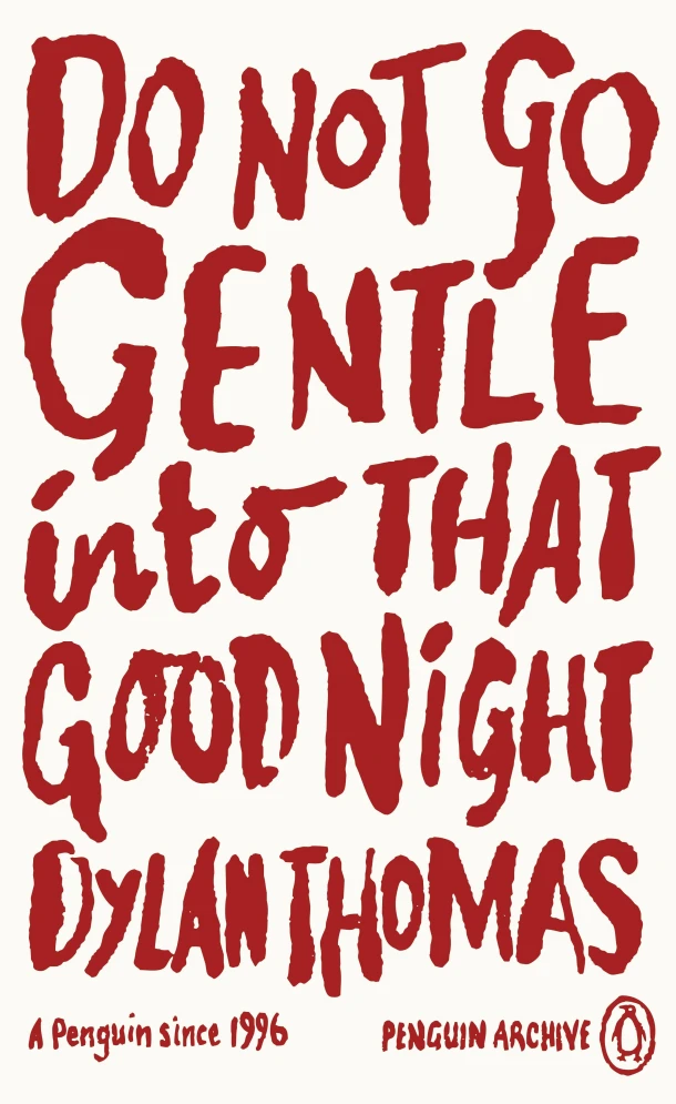 Do Not Go Gentle Into That Good Night – Dylan Thomas – boek cover