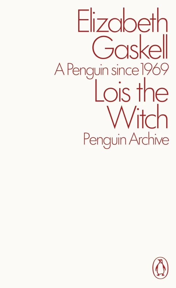 Lois the Witch – Elizabeth Gaskell – boek cover
