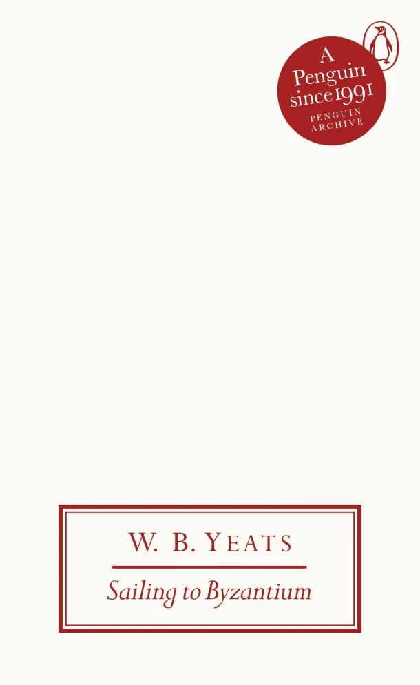 Sailing to Byzantium – W B Yeats – boek cover
