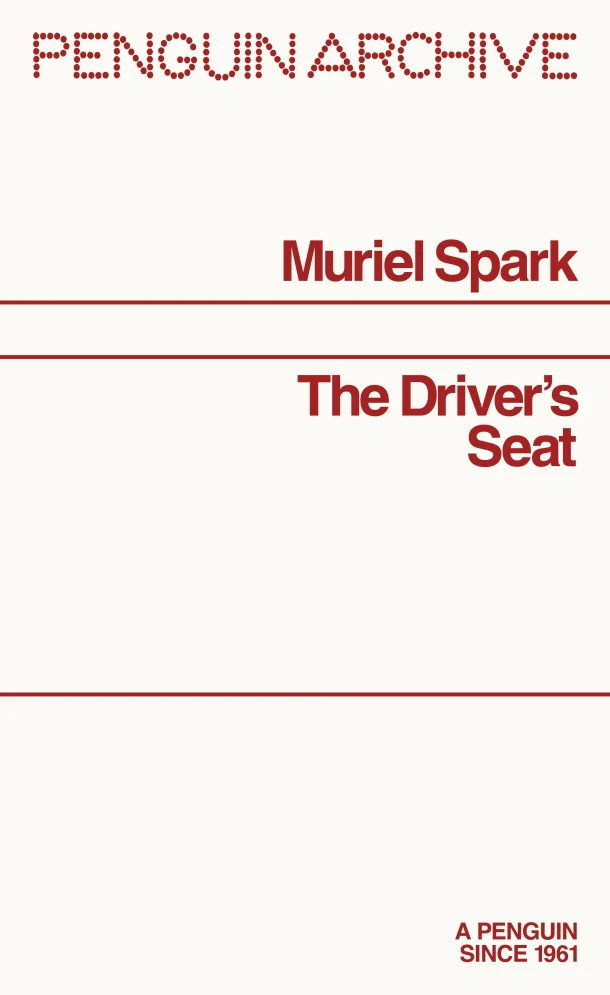 The Driver's Seat – Muriel Spark – boek cover