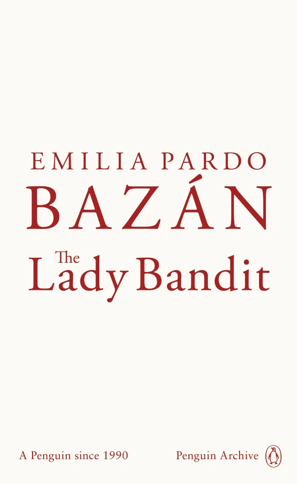 The Lady Bandit – Emilia Pardo Bazán – boek cover