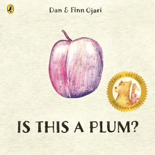 Is This a Plum? – Dan Ojari – boek cover