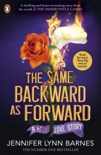 The Same Backward as Forward – Jennifer Lynn Barnes – boek cover