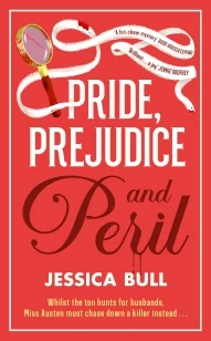 Pride, Prejudice and Peril – Jessica Bull – boek cover
