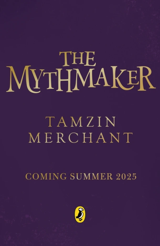 The Mythmakers – Tamzin Merchant – boek cover