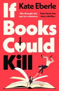 If Books Could Kill – Kate Eberle – boek cover