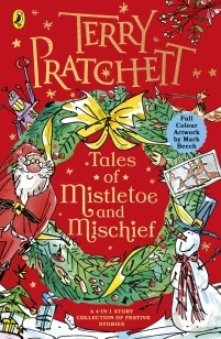 Tales of Mistletoe and Mischief – Terry Pratchett – boek cover