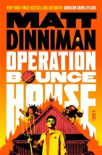 Operation Bounce House – Matt Dinniman – boek cover