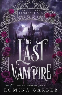 The Last Vampire – Romina Garber – boek cover