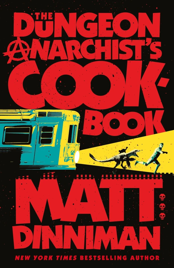 The Dungeon Anarchist's Cookbook – Matt Dinniman – boek cover