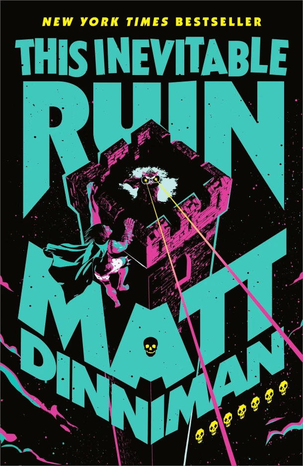 This Inevitable Ruin – Matt Dinniman – boek cover