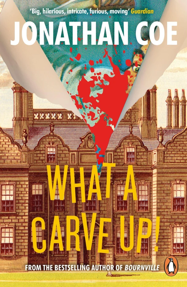 What a Carve Up! – Jonathan Coe – boek cover