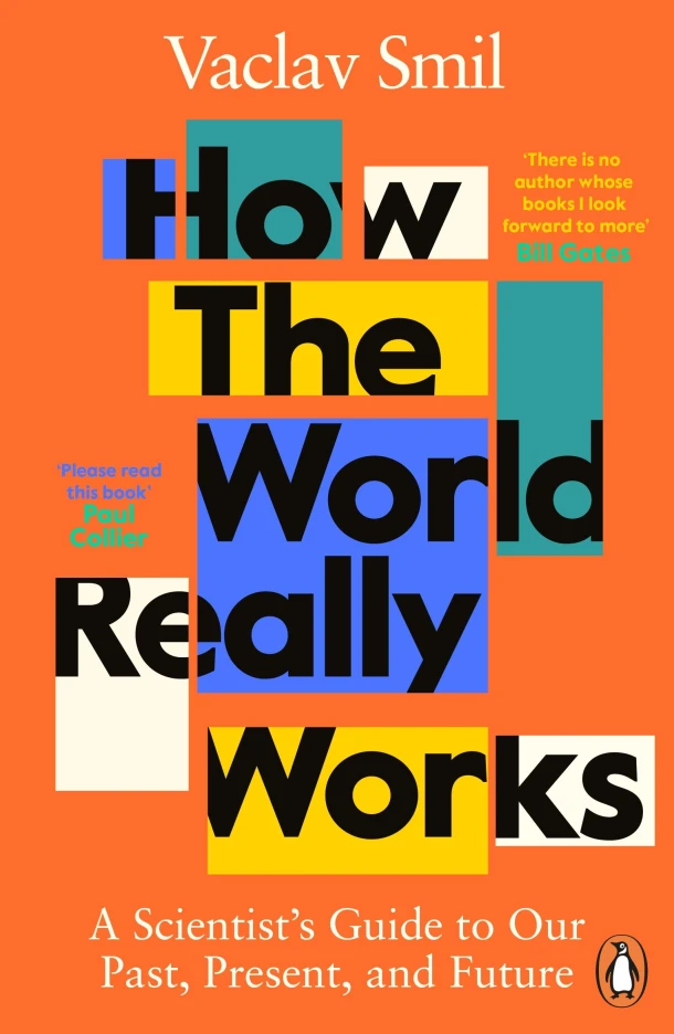 How the World Really Works – Smil, Vaclav – boek cover