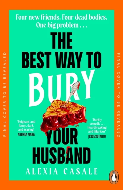 The Best Way to Bury Your Husband – Alexia Casale – boek cover