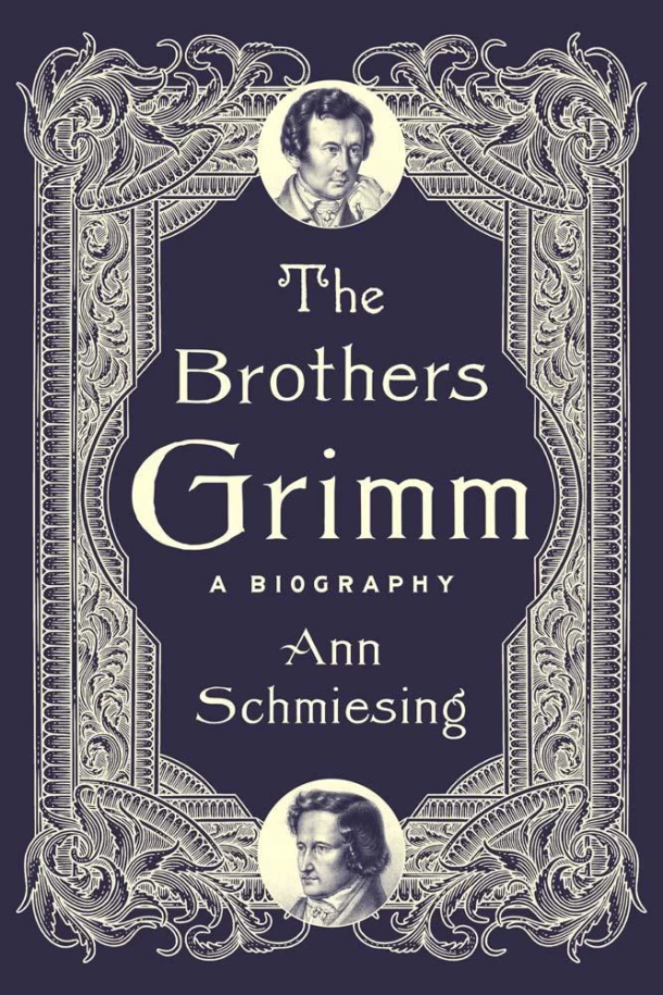 The Brothers Grimm – Ann Schmiesing – boek cover