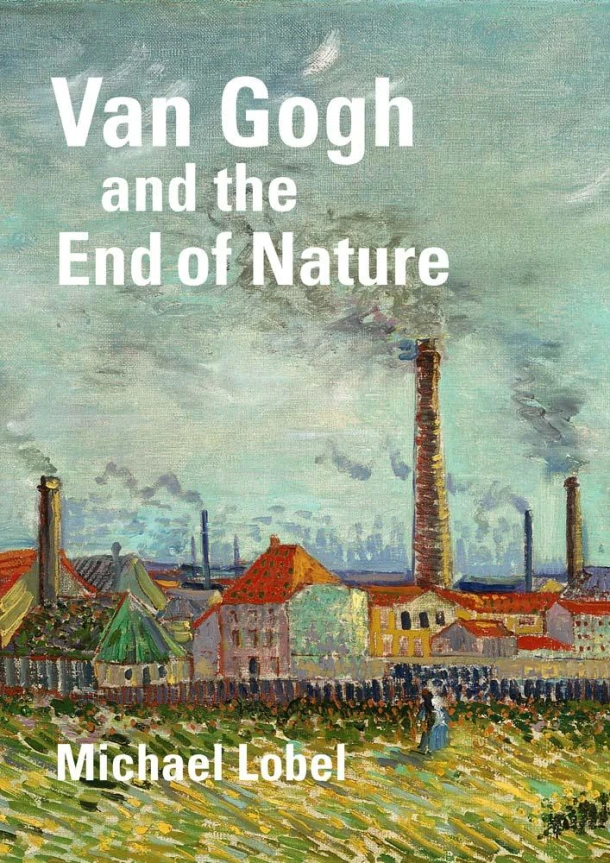 Van Gogh and the End of Nature – boek cover